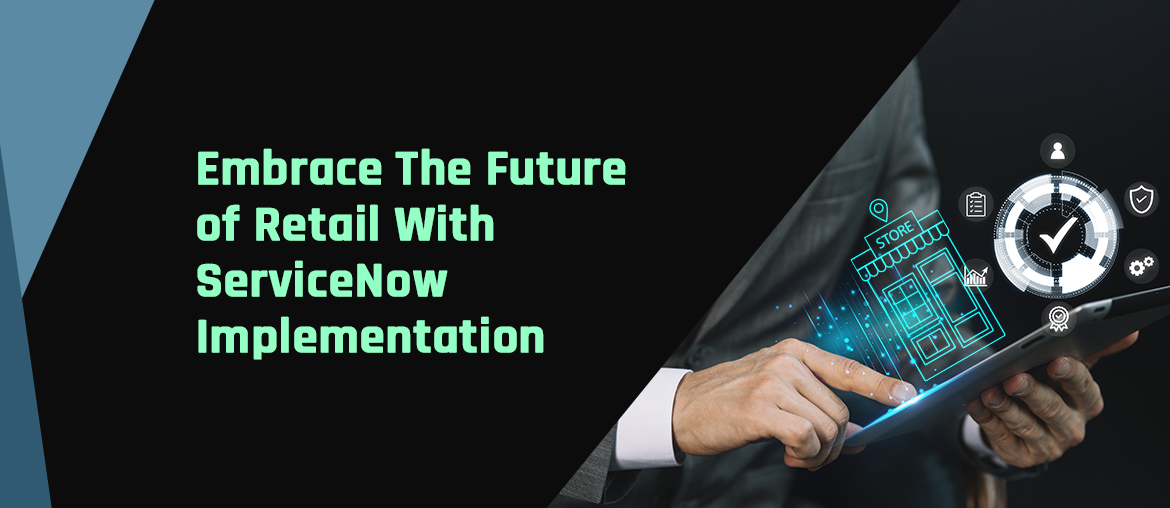 ServiceNow Implementation